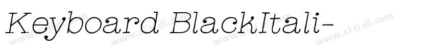 Keyboard BlackItali字体转换 Keyboard BlackItali字体转换